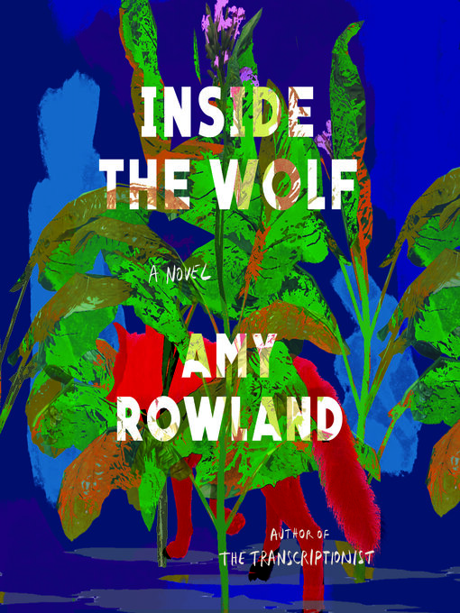 Title details for Inside the Wolf by Amy Rowland - Available